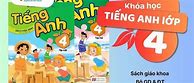 Chương Trình Tiếng Anh Lớp 4 Mới